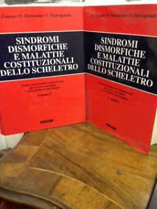 9788829910892: G. Canepa "Sindromi dismorfiche e malattie costituzionali dello scheletro - Volu