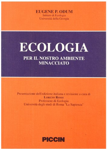 9788829911073: Ecologia per il nostro ambiente minacciato