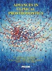 Advances in Prosthodontics (9788829913008) by Preti, G.; Bassi, F.; Carcossa, S.; Gassino, G.