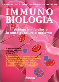 Beispielbild fr Immunobiologia. Il Sistema Immunitario in Stato Di Salute E Malattia zum Verkauf von Phatpocket Limited
