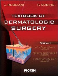 Imagen de archivo de Textbook Of Dermatologic Surgery, 2 Vol. Set a la venta por Kanic Books