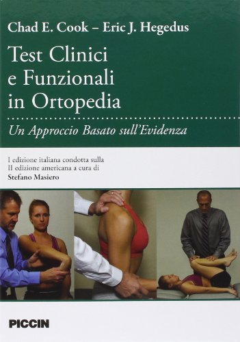 Stock image for Test clinici e funzinali in ortopedia. Un approccio basato sull'evidenza for sale by libreriauniversitaria.it