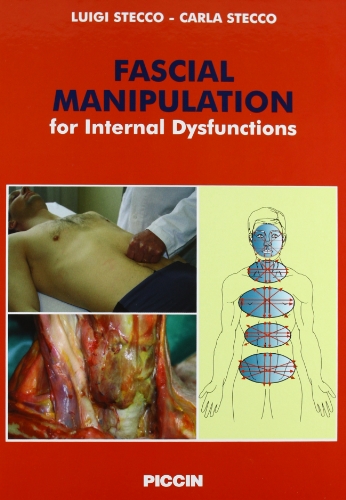 9788829923281: Fascial Manipulation for Internal Dysfunction