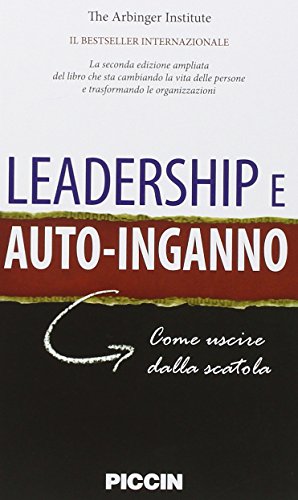 Imagen de archivo de Leadership e autoinganno. Come uscire dalla scatola a la venta por medimops