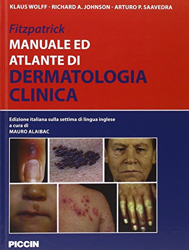 9788829926664: Fitzpatrick. Manuale ed atlante di dermatologia clinica
