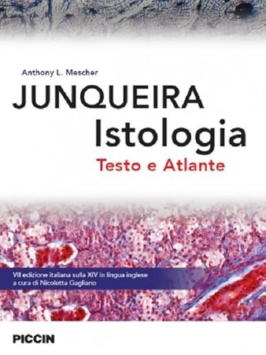 Imagen de archivo de Junqueira istologia. Testo e atlante a la venta por medimops