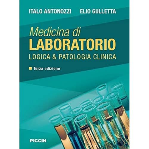 Stock image for Medicina di Laboratorio - Logica & Patologia Clinica for sale by libreriauniversitaria.it