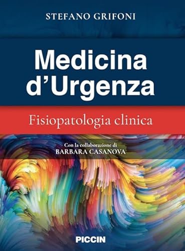 Beispielbild fr Medicina d'urgenza. Fisiopatologia clinica zum Verkauf von Buchpark