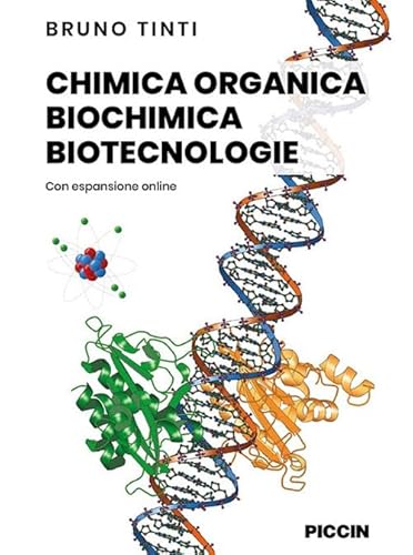 Stock image for Chimica Organica, Biochimica, Biotecnologie. Con Aggiornamento Online for sale by libreriauniversitaria.it