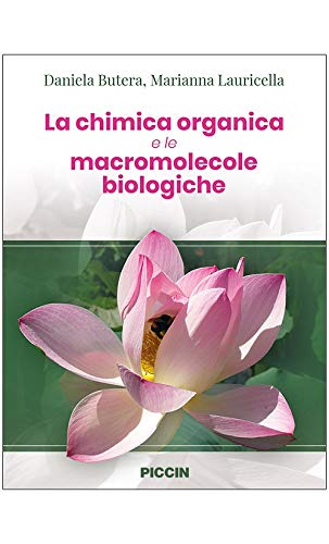 9788829930579: La chimica organica e le macromolecole biologiche