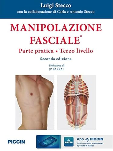 Stock image for Manipolazione Fasciale. Parte Pratica. Terzo Livello for sale by libreriauniversitaria.it