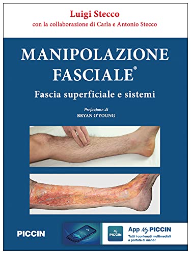 Stock image for Manipolazione fasciale. Fascia superficiale e sistemi for sale by libreriauniversitaria.it