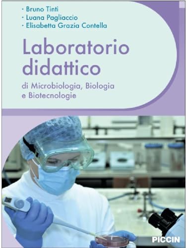 Stock image for Laboratorio didattico di microbiologia, biologia e biotecnologie for sale by libreriauniversitaria.it
