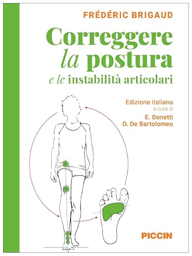 Beispielbild fr Correggere la postura e le instabilit articolari zum Verkauf von libreriauniversitaria.it