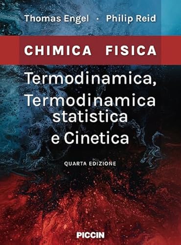 Imagen de archivo de Termodinamica, termodinamica statistica e cinetica. Chimica fisica a la venta por libreriauniversitaria.it