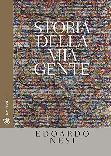 Stock image for Storia della mia gente (Bompiani Oro) (Italian Edition) for sale by GF Books, Inc.