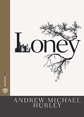 Stock image for Loney (Bompiani Oro) (Italian Edition) for sale by libreriauniversitaria.it