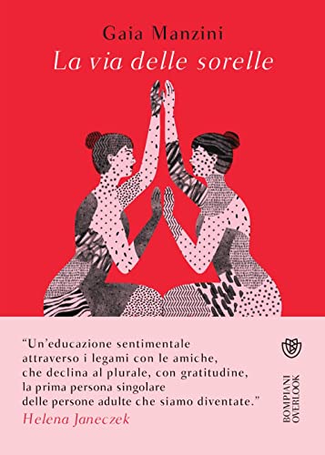 Imagen de archivo de La via delle sorelle (Overlook) (Italian Edition) a la venta por libreriauniversitaria.it