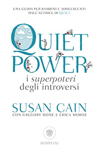 Stock image for Quiet power. I superpoteri degli introversi for sale by medimops