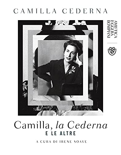 Imagen de archivo de Camilla, la Cederna e le altre a la venta por Ammareal