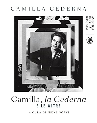 Stock image for Camilla, la Cederna e le altre for sale by Ammareal