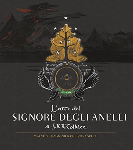 9788830118591: L'arte del Signore degli Anelli di J.R.R. Tolkien. Ediz. illustrata