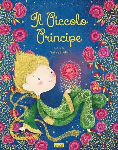 Beispielbild fr PRECIOUS FAIRY TALES - IL PICCOLO PRINCI zum Verkauf von Brook Bookstore