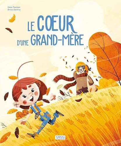 Stock image for Le coeur d'une grand-mre [Broch] Trevisan, Irena; Lorenzi, Enrico et Negrel, Sarah for sale by BIBLIO-NET