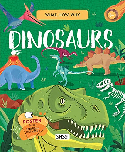 9788830304703: Dinosaurs. What, How, Why. Ediz. a colori. Con Poster (Science)