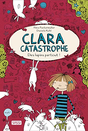 Beispielbild fr Clara catastrophe Des lapins partout ! zum Verkauf von WorldofBooks