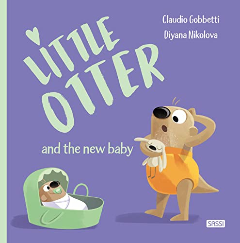 Beispielbild fr LITTLE OTTER &amp; A NEW BABY zum Verkauf von Blackwell's