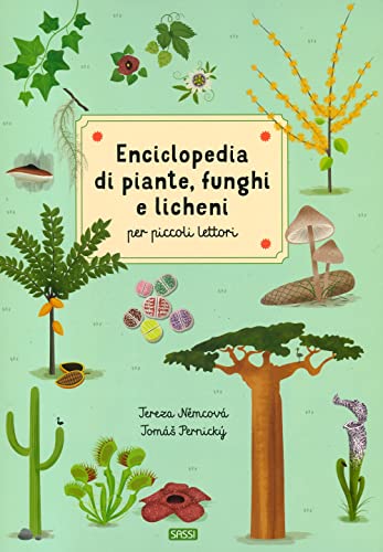 Stock image for Enciclopedia di piante, funghi e licheni per piccoli lettori. Nuova ediz. for sale by libreriauniversitaria.it