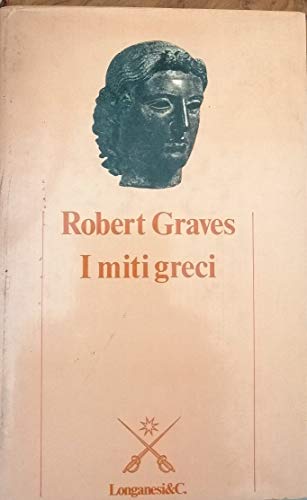 9788830402485: I miti greci (Il Cammeo. Miti)