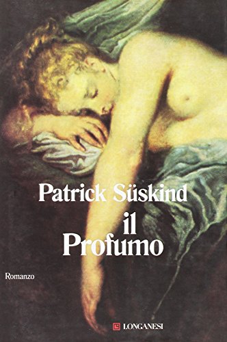 Imagen de archivo de Il Profumo. Romanzo. Traduzione di Giovanna Agabio a la venta por Hylaila - Online-Antiquariat