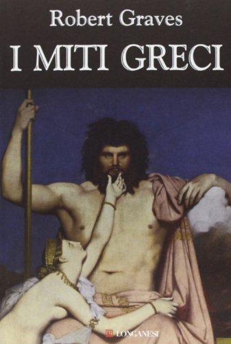 9788830409231: I miti greci (Il Cammeo. Miti)