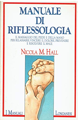 Beispielbild fr Manuale Di Riflessologia zum Verkauf von AwesomeBooks