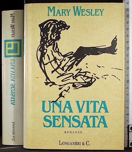 Stock image for Una vita sensata Wesley, Mary and Paolini, P. F. for sale by Copernicolibri