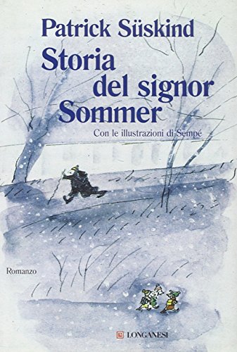 Storia del signor Sommer (9788830410671) by SÃ¼skind, Patrick