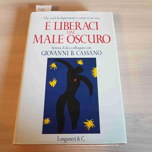 Stock image for E liberaci dal male oscuro for sale by Libreria Oltre il Catalogo
