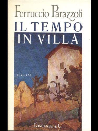Stock image for Il tempo in villa (La Gaja scienza) for sale by medimops