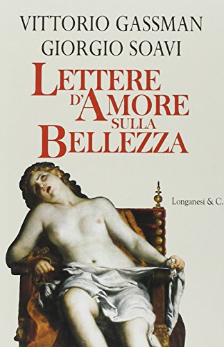 Imagen de archivo de Lettere d'amore sulla bellezza a la venta por Apeiron Book Service