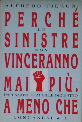 9788830413450: Perch le Sinistre non vinceranno mai pi. A meno che... (Il Cammeo)