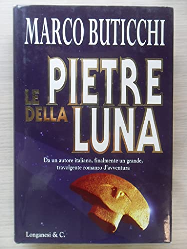 Le Pietre della Luna - Marco Buticchi