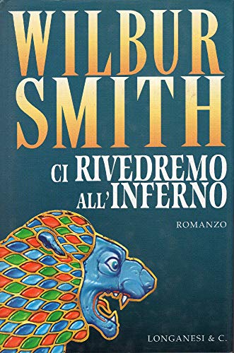 9788830414860: Ci rivedremo all'inferno