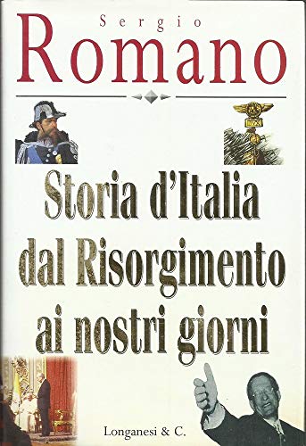 9788830415133: Storia d'Italia dal Risorgimento ai nostri giorni (Nuovo Cammeo)