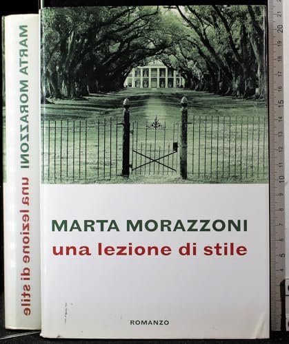 Stock image for Una Lezione Di Stile: Romanzo for sale by HPB-Diamond