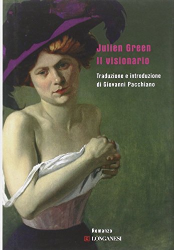 Il visionario (9788830416956) by Green, Julien