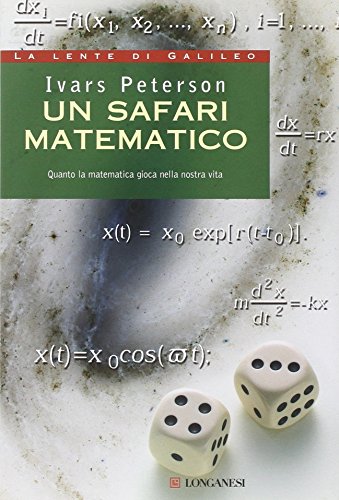 Beispielbild fr Un safari matematico. Quanto la matematica gioca nella nostra vita Peterson, Ivars and Sosio, L. zum Verkauf von Librisline