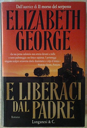 E liberaci dal padre. - George, Elizabeth.