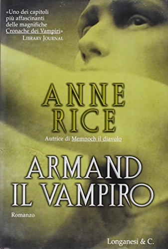 Armand il vampiro (9788830420342) by Anne Rice